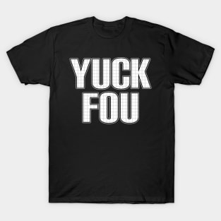 Yuck fou school grid T-Shirt